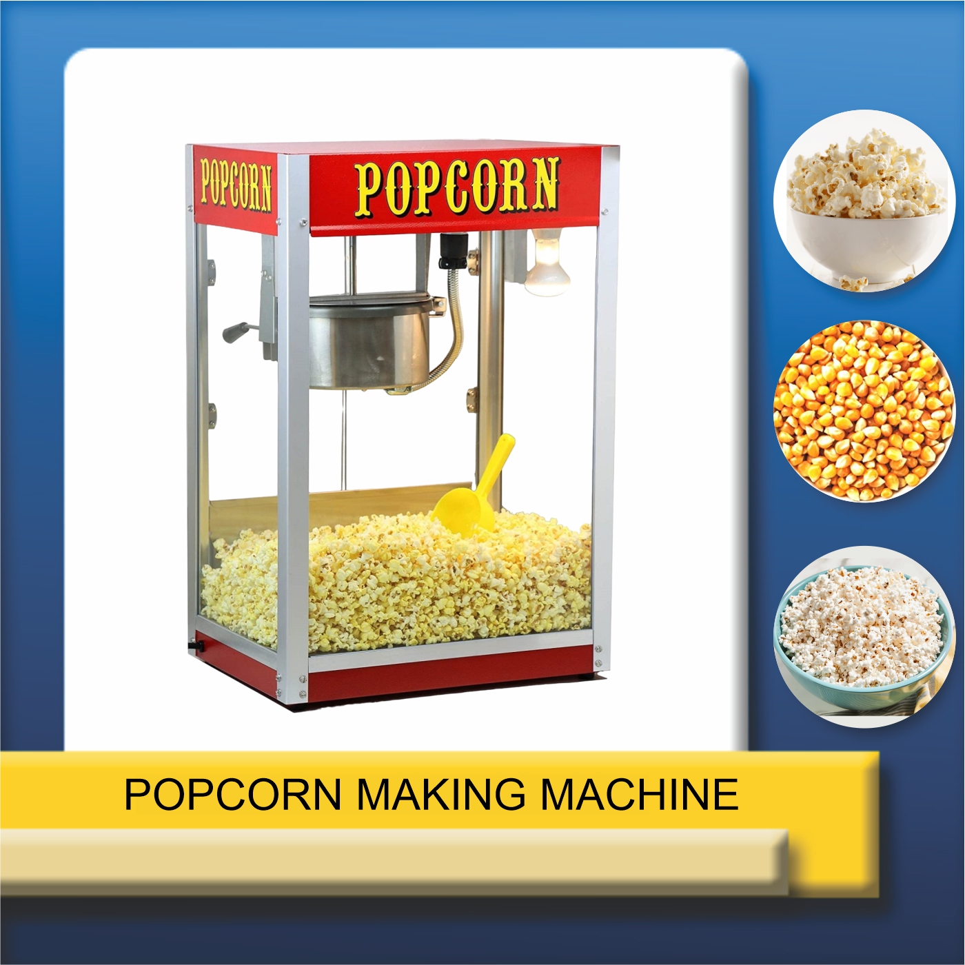 Popcorn making machine